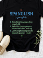 Fluent in Spanglish Dictionary Shirt - Funny Bilingual Latino Humor Tee