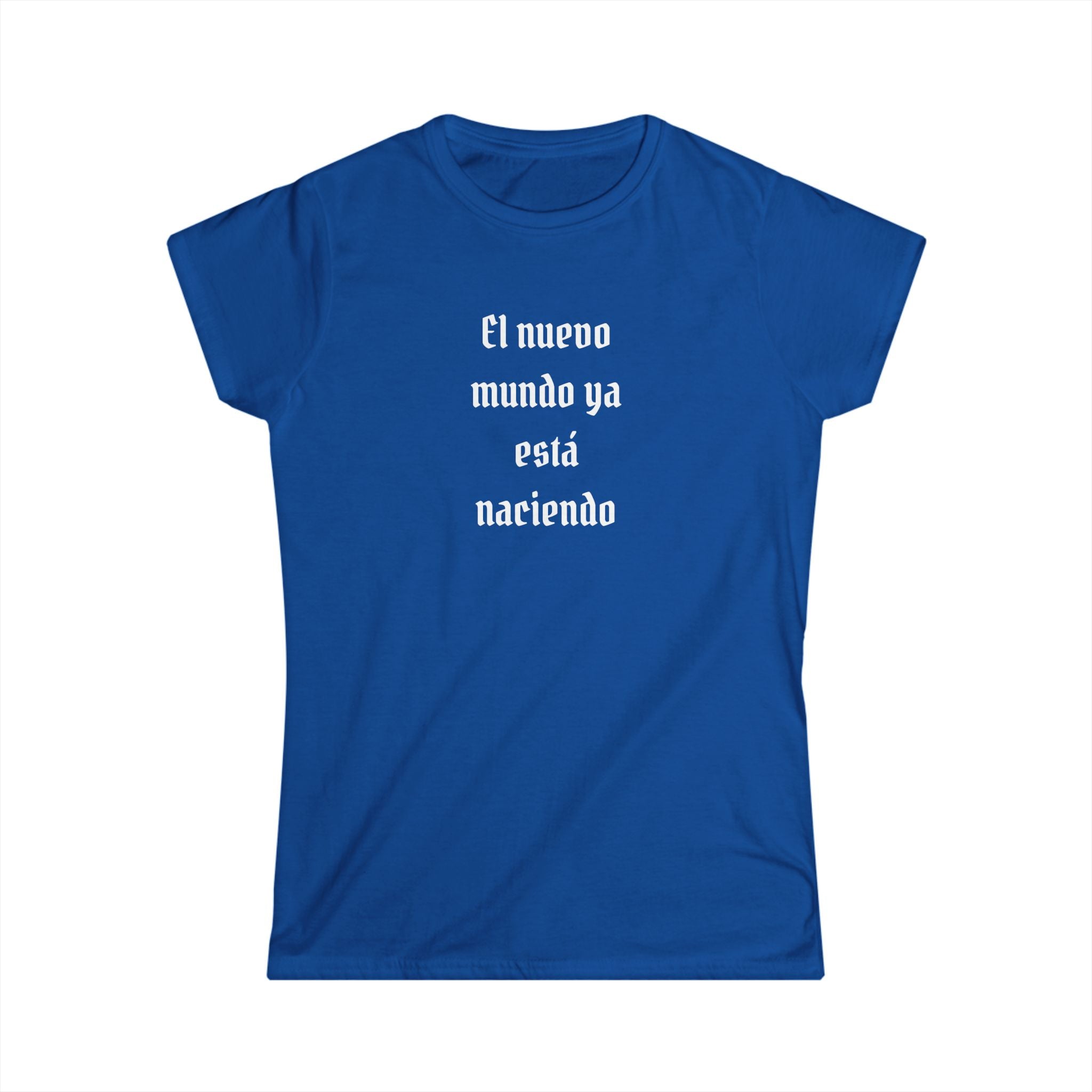Women's El Nuevo Mundo Ya Esta Naciendo Spanish Spiritual Shirt Latino Heritage Tee Ancestral Awakening Gift