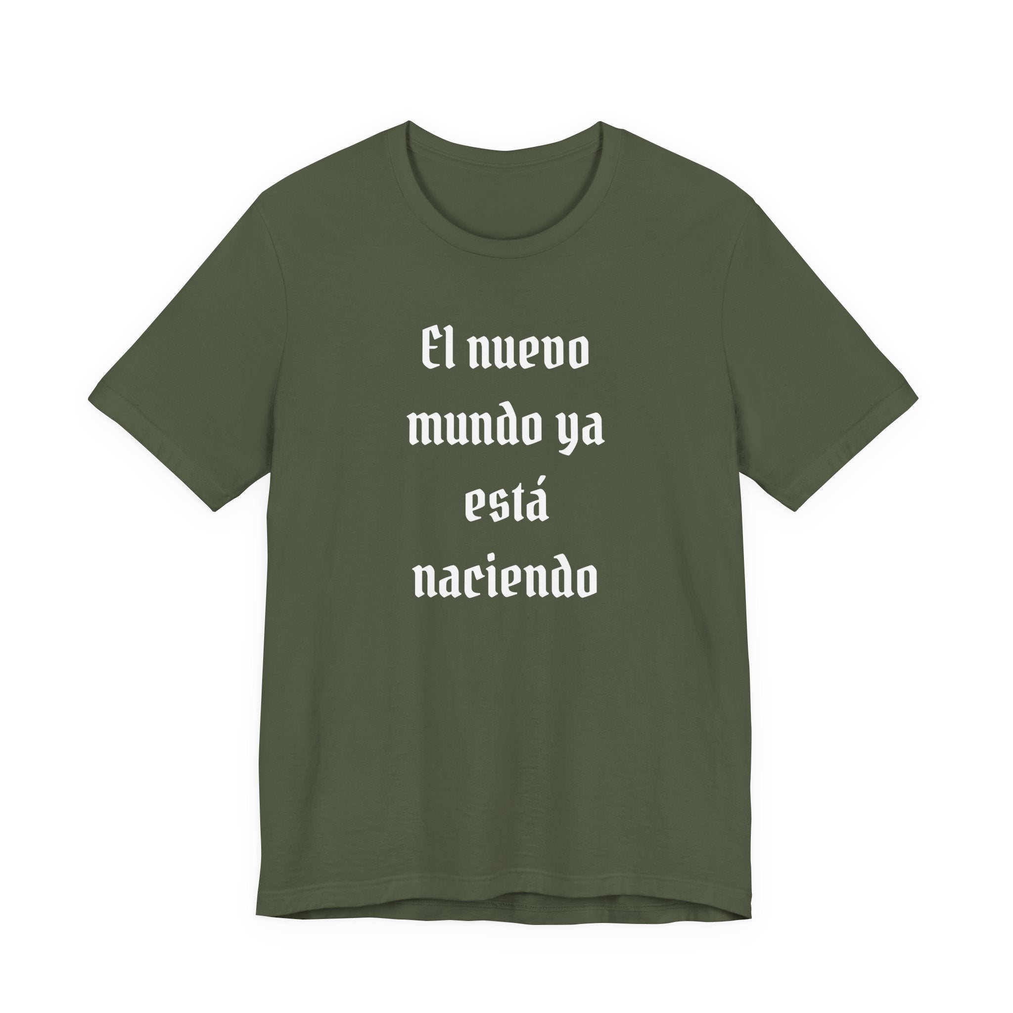 El Nuevo Mundo Ya Esta Naciendo Spanish Spiritual Shirt Latino Heritage Tee Ancestral Awakening Gift