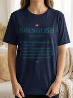 Fluent in Spanglish Dictionary Shirt - Funny Bilingual Latino Humor Tee