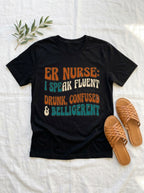 ER Nurse Shirt - Emergency Room Nurse Tee - Funny ER RN Gift