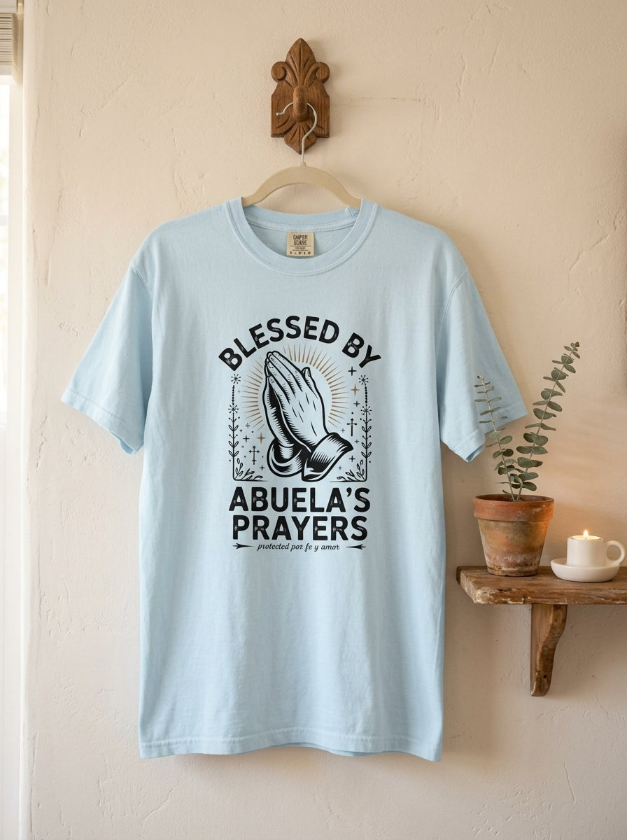 Abuela's Prayers Shirt - Mexican American Grandmother Heritage Gift Tee