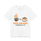 Wake and Bake Sourdough Shirt - Funny Bread Baker Coffee T-Shirt