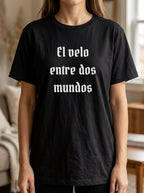 El Velo Entre Dos Mundos Spanish Spiritual T-Shirt Latino Heritage Ancestral Mystic Tee