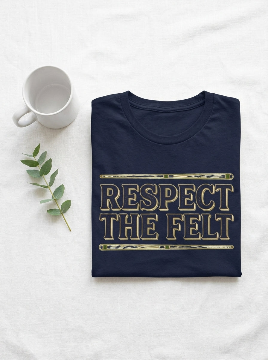 Billiards Player Shirt - Respect the Felt Vintage Pool Hall Tee