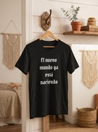 El Nuevo Mundo Ya Esta Naciendo Spanish Spiritual Shirt Latino Heritage Tee Ancestral Awakening Gift