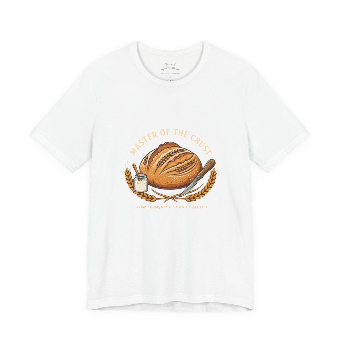 Master of the Crust Sourdough Baker T-Shirt Gift