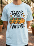 Tacos Before Vatos Shirt - Funny Mexican Food Tee - Latina Humor Gift