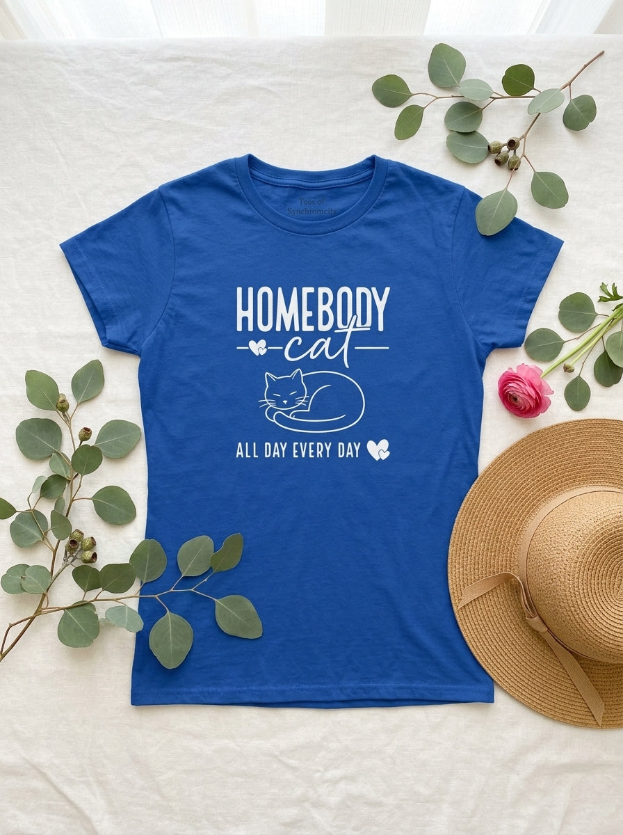 Women's Homebody Cat All Day Every Day T-Shirt Cat Lover Gift