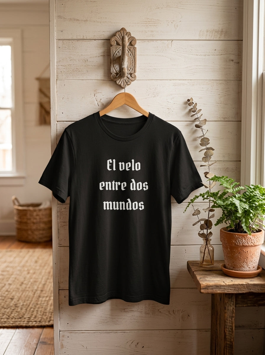 El Velo Entre Dos Mundos Spanish Spiritual T-Shirt Latino Heritage Ancestral Mystic Tee