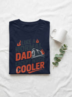 Firefighter Dad Shirt - Much Cooler Than Normal Dad Funny Gift Tee