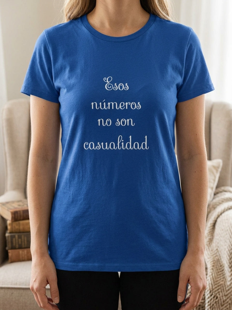 Women's Esos Números No Son Casualidad Shirt | Angel Numbers Spanish Spiritual Tee | Latino Heritage Mystic Gift