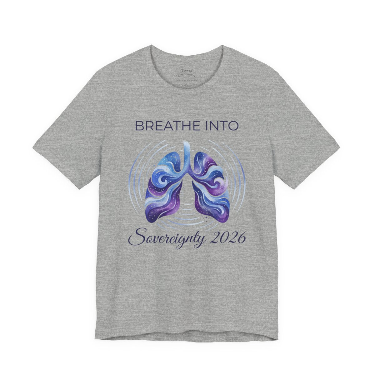 Breathe Into Sovereignty 2026 Shirt - So - Athletic Heather