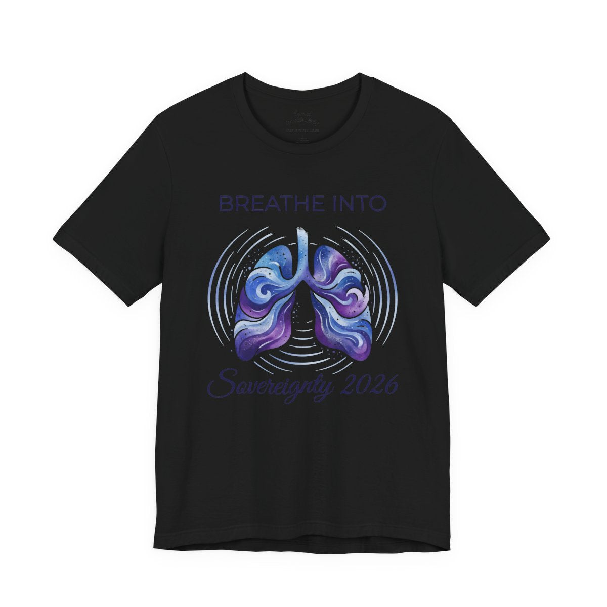 Breathe Into Sovereignty 2026 Shirt - So - Black
