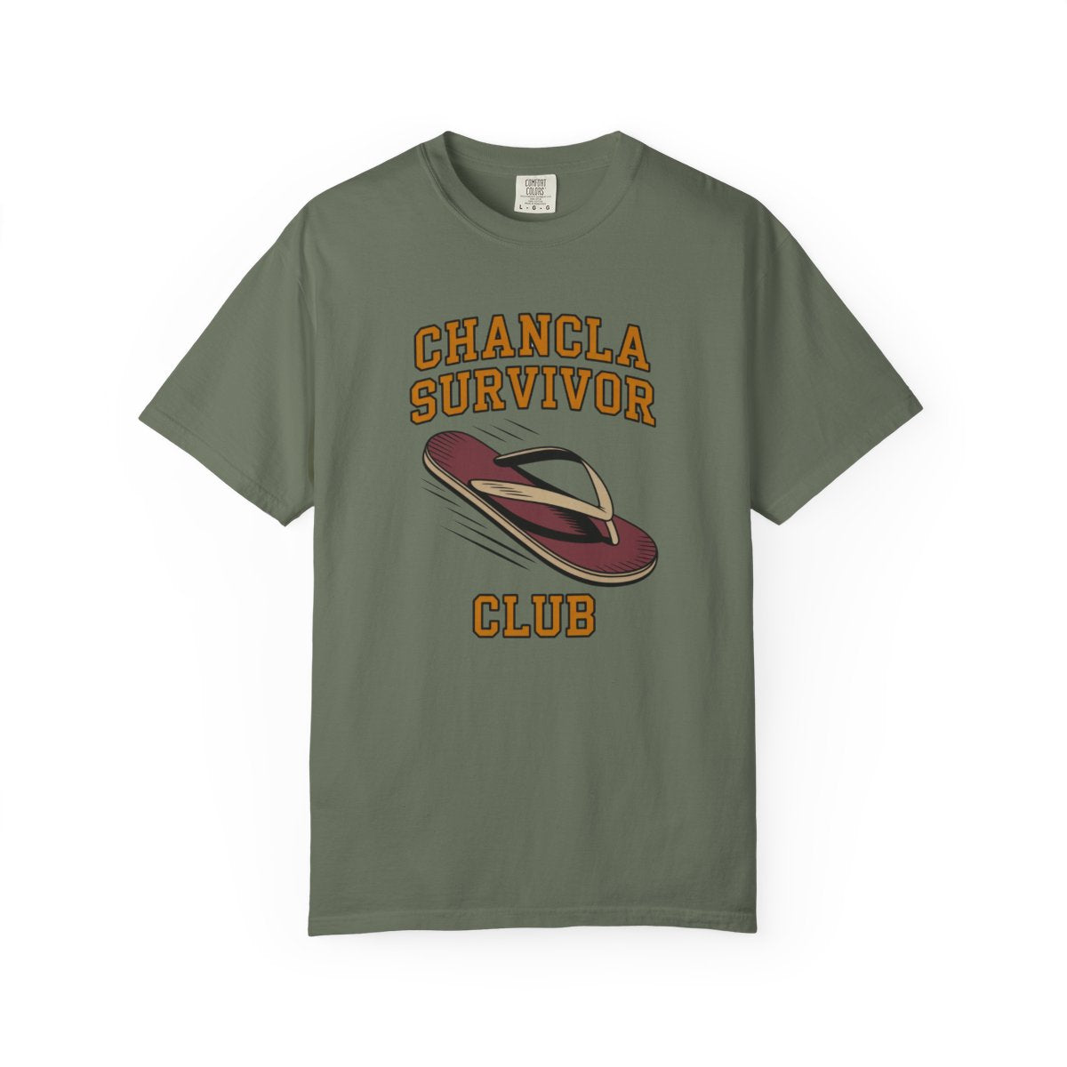 Chancla Survivor Shirt - Mexican Mom Hum - Moss