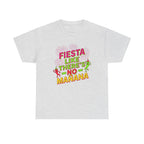 Fiesta Like No Mañana Shirt - Cinco de M - Ash