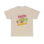 Fiesta Like No Mañana Shirt - Cinco de M - Sand