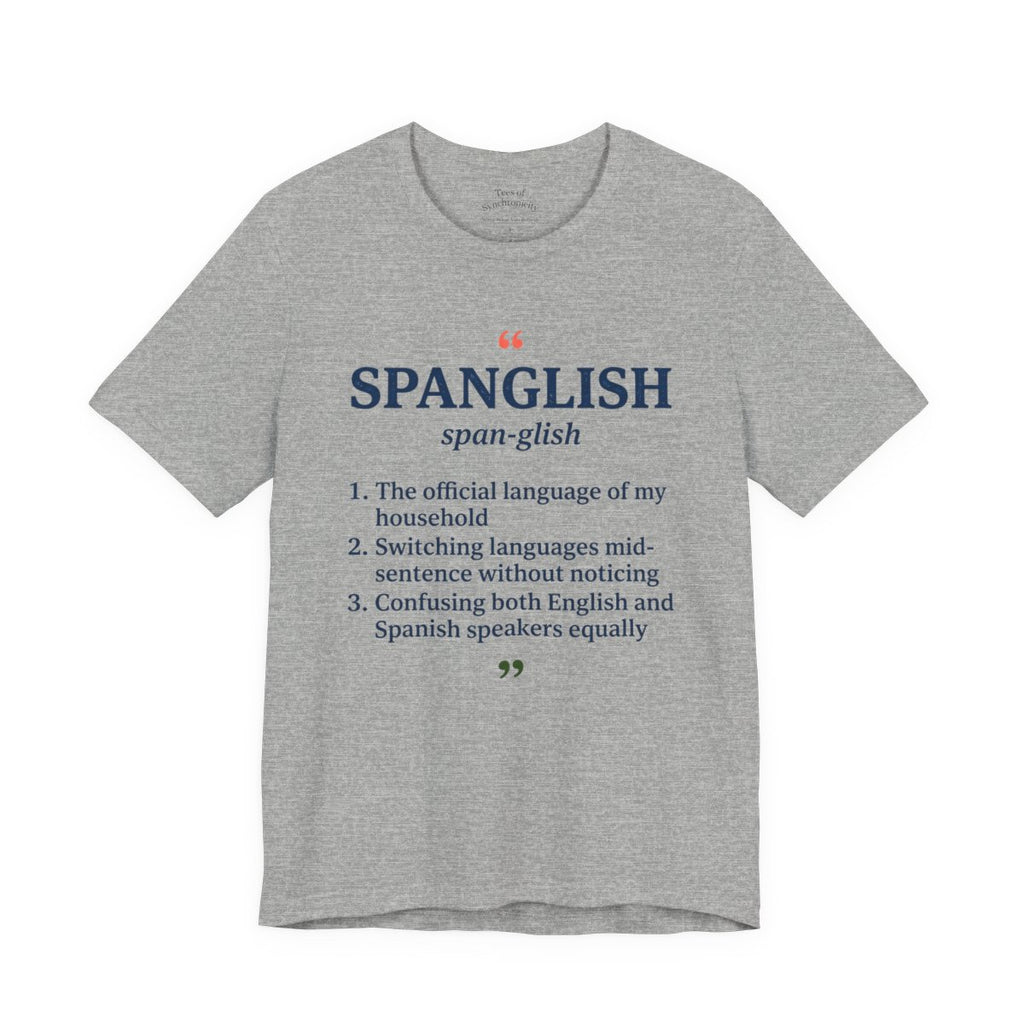 Fluent in Spanglish Dictionary Shirt - F - Athletic Heather