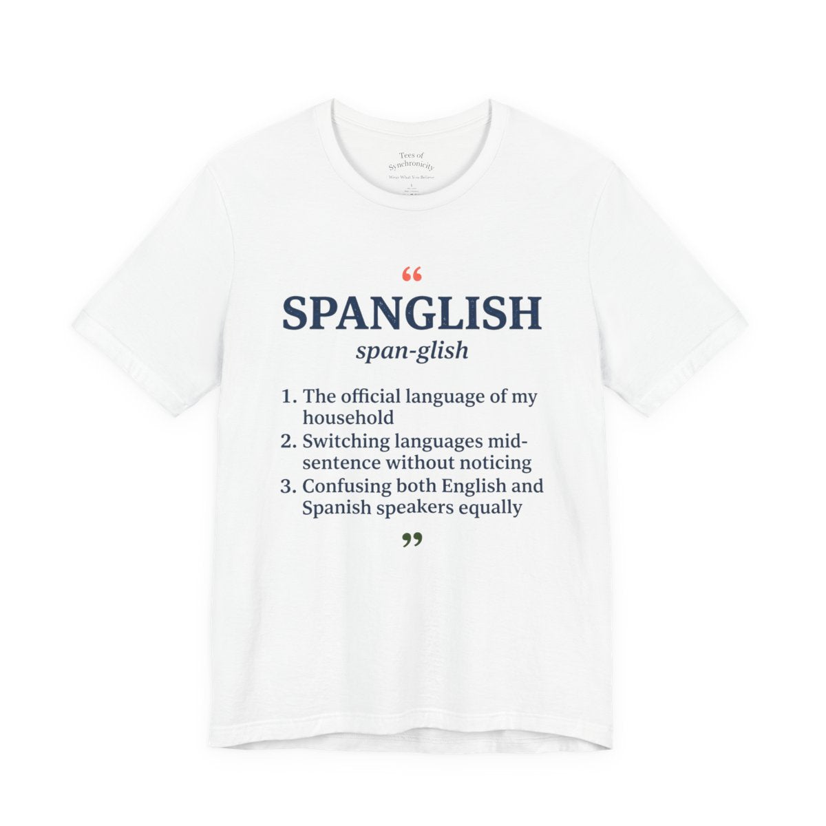 Fluent in Spanglish Dictionary Shirt - F - White