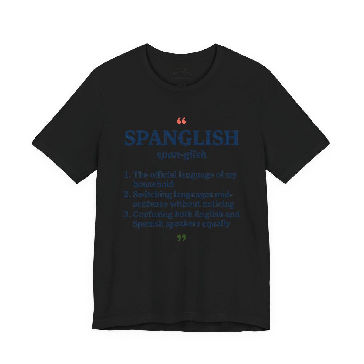 Fluent in Spanglish Dictionary Shirt - F - Black