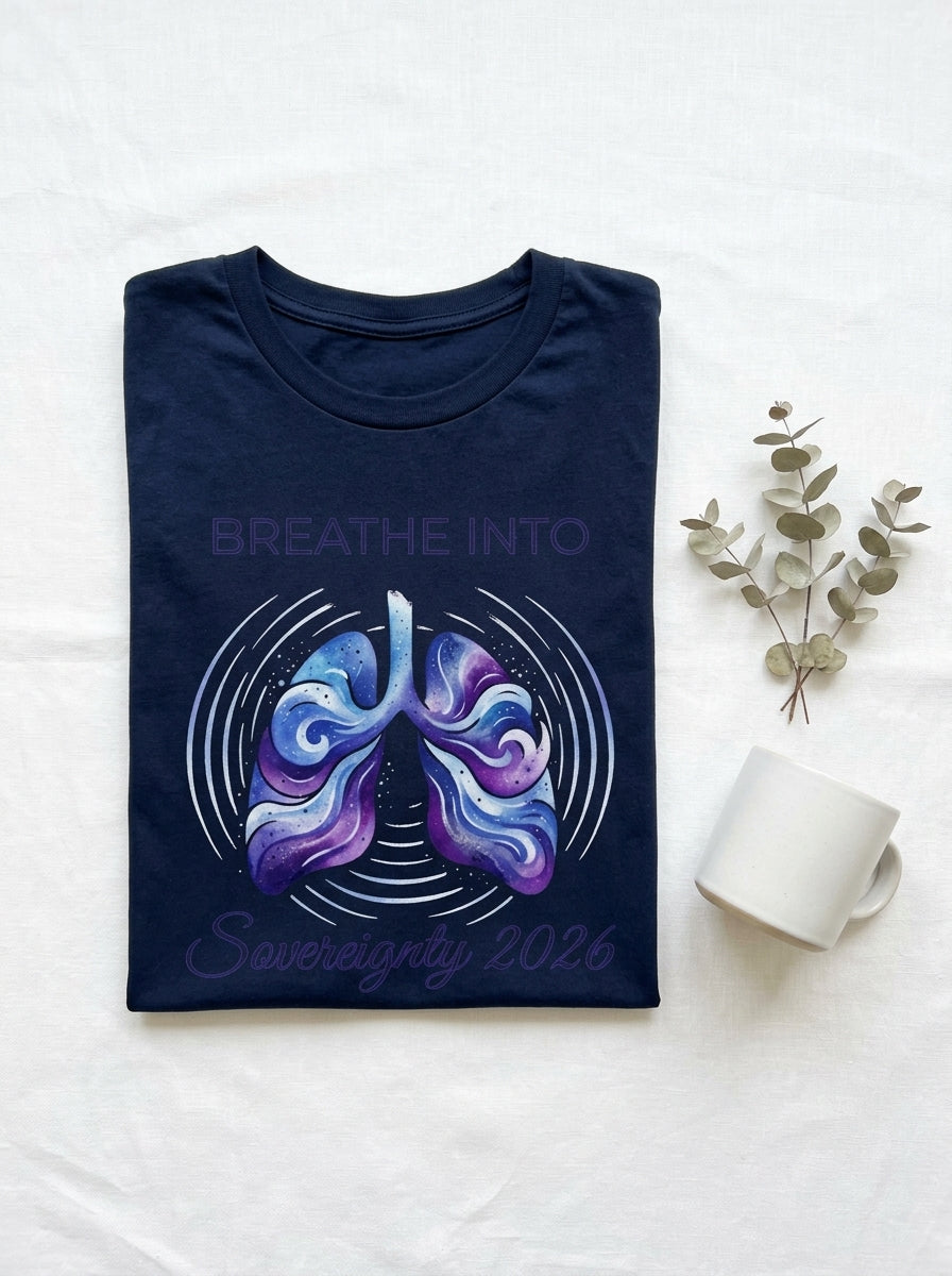 Breathe Into Sovereignty 2026 Shirt - Somatic Healing Breathwork T-Shirt
