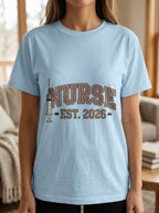 Nurse Est 2026 Shirt Nursing School Graduate RN Class of 2026 Gift