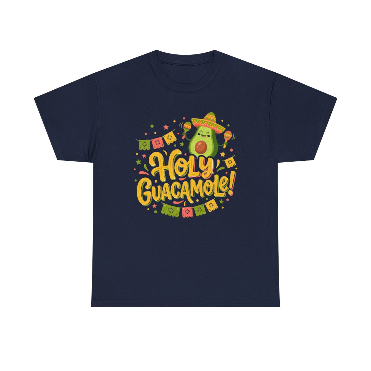 Holy Guacamole Cinco de Mayo Shirt - Fun - Navy
