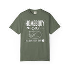 Homebody Cat All Day Every Day T-Shirt C - Moss
