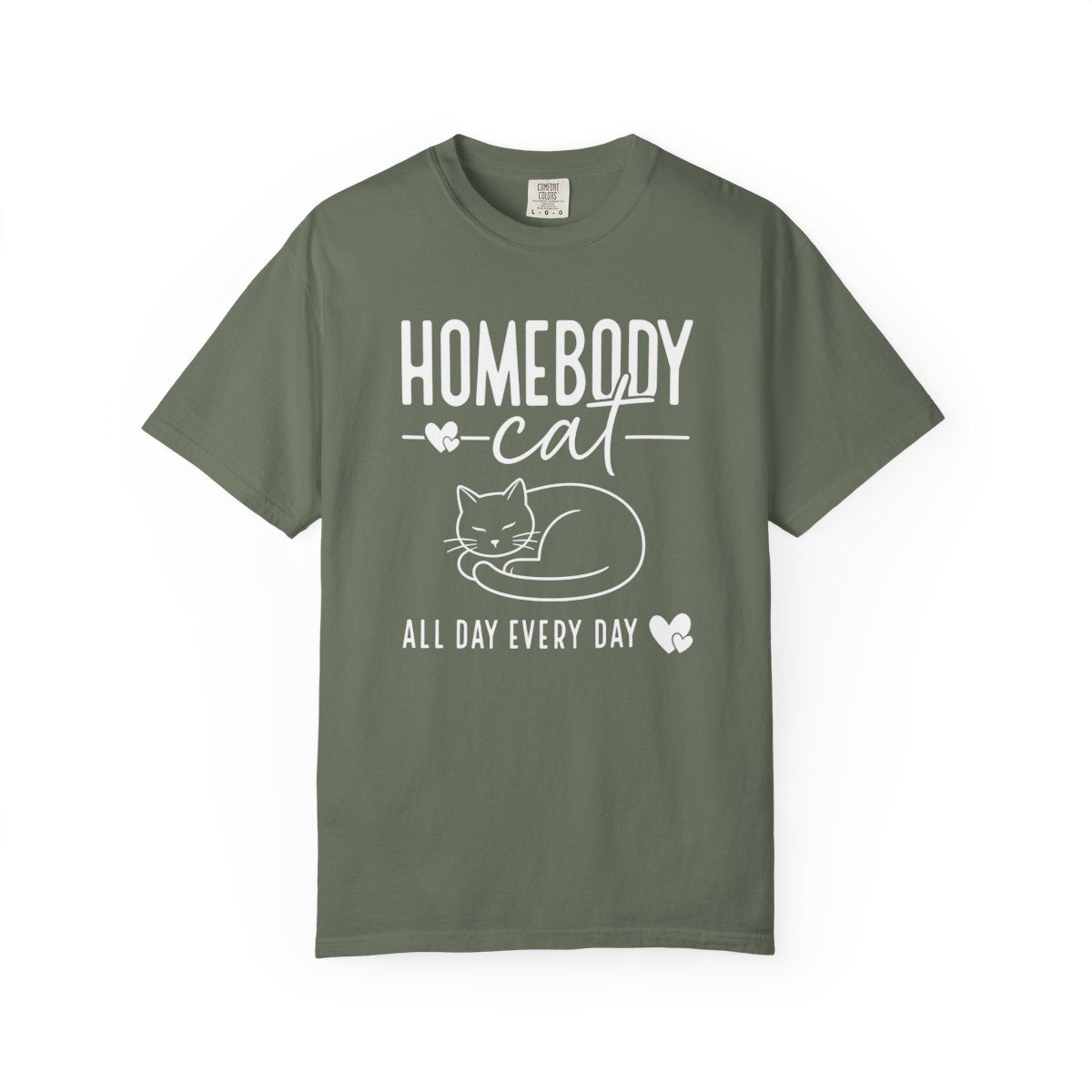 Homebody Cat All Day Every Day T-Shirt C - Moss
