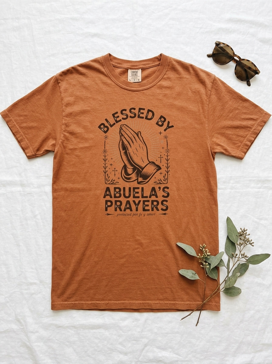 Abuela's Prayers Shirt - Mexican American Grandmother Heritage Gift Tee