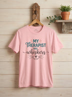 My Therapist Has Whiskers Cat Shirt - Funny Cat Lover Mental Health Tee