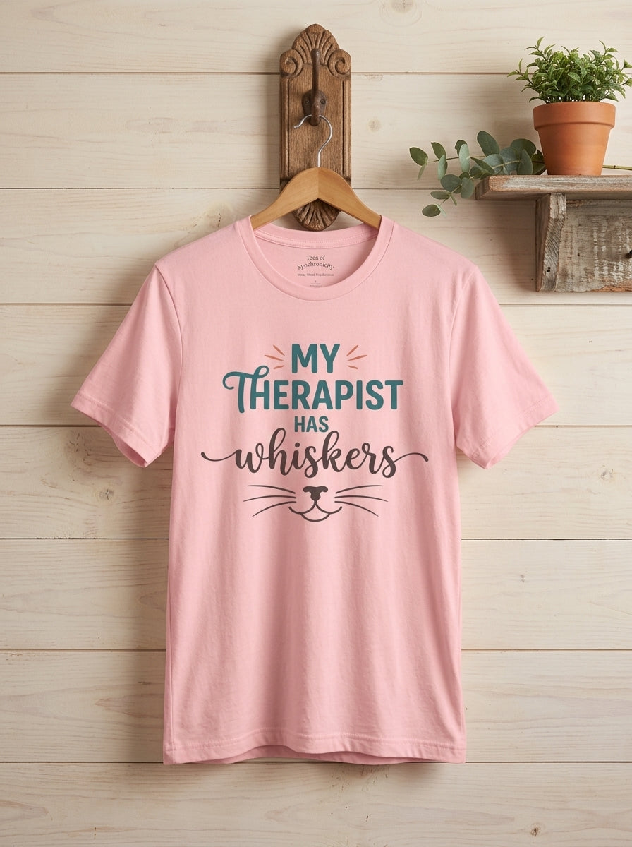 My Therapist Has Whiskers Cat Shirt - Funny Cat Lover Mental Health Tee