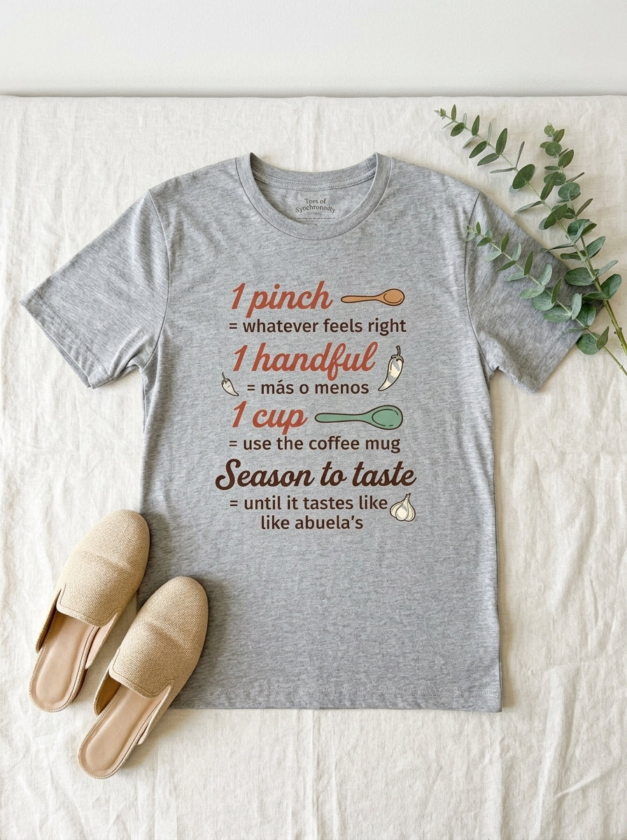 Abuela's Kitchen Measurements Shirt - Funny Mexican Cooking Humor Tee
