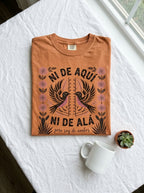 Ni De Aqui Ni De Alla Shirt - Mexican American Identity Pride Tee Gift