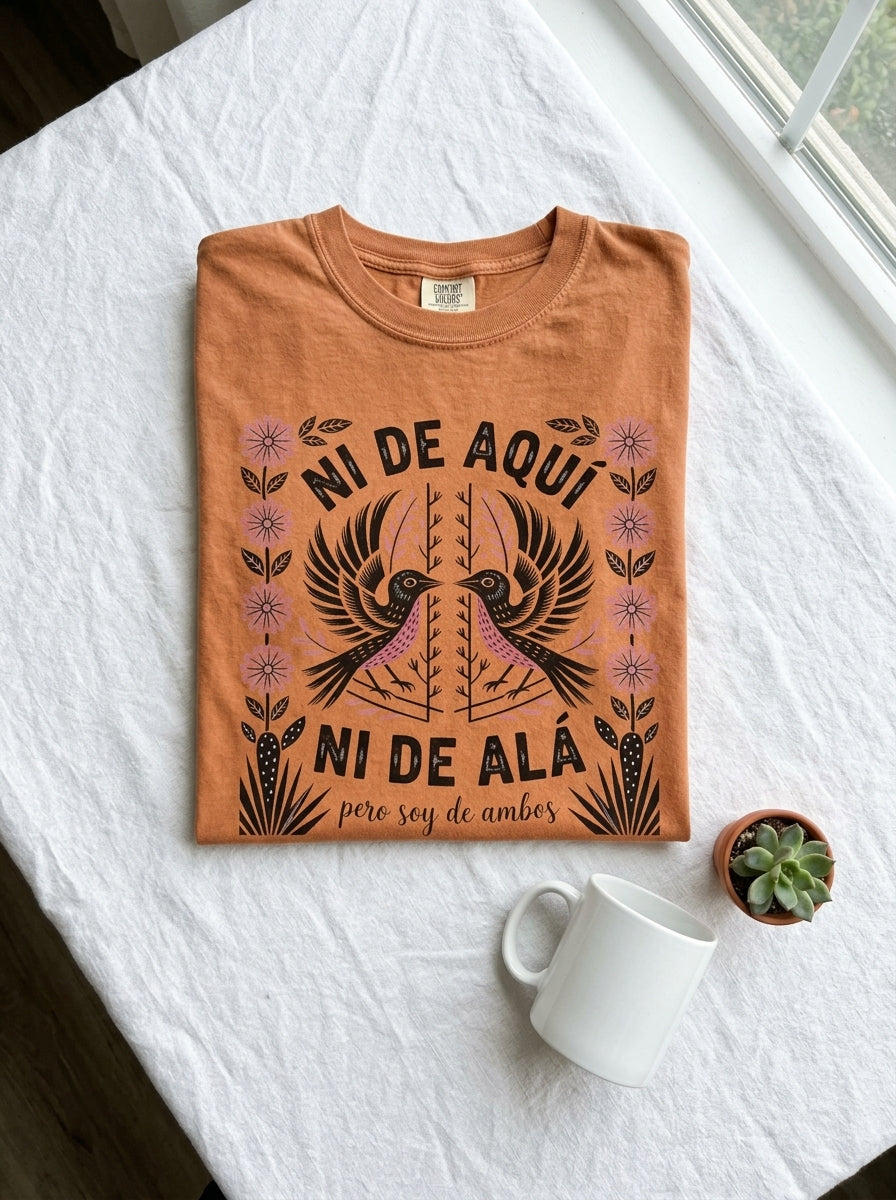 Ni De Aqui Ni De Alla Shirt - Mexican American Identity Pride Tee Gift
