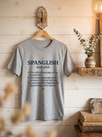 Fluent in Spanglish Dictionary Shirt - Funny Bilingual Latino Humor Tee
