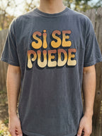 Sí Se Puede Shirt - Mexican Motivation Tee - Retro Empowerment Design