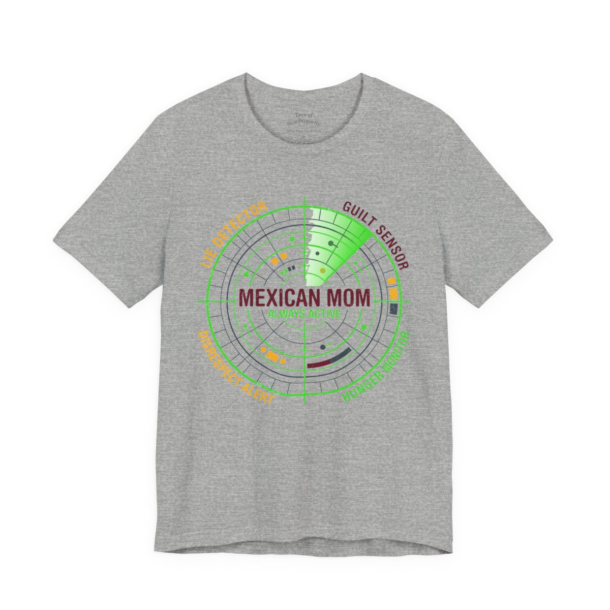Mexican Mom Radar System Shirt - Funny L - Athletic Heather