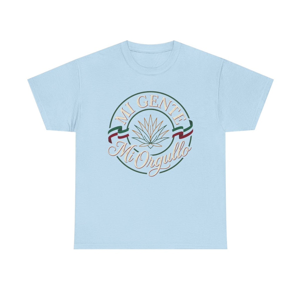 Mi Gente Mi Orgullo Shirt - Mexican Prid - Light Blue