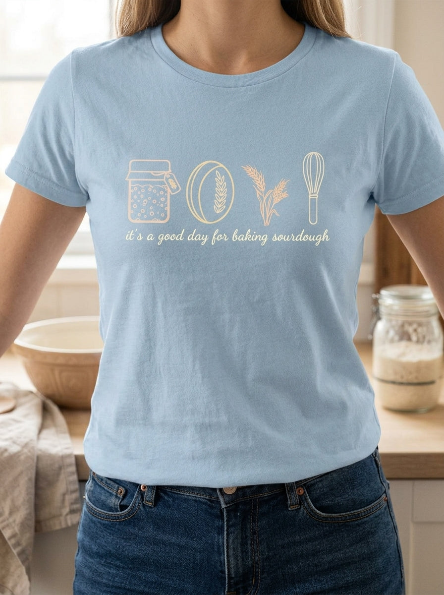 Women's Sourdough Baking Shirt Funny Baker Gift Bread Lover