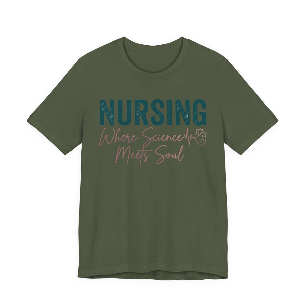 Nursing Science Meets Soul Shirt - Elega - Military Green