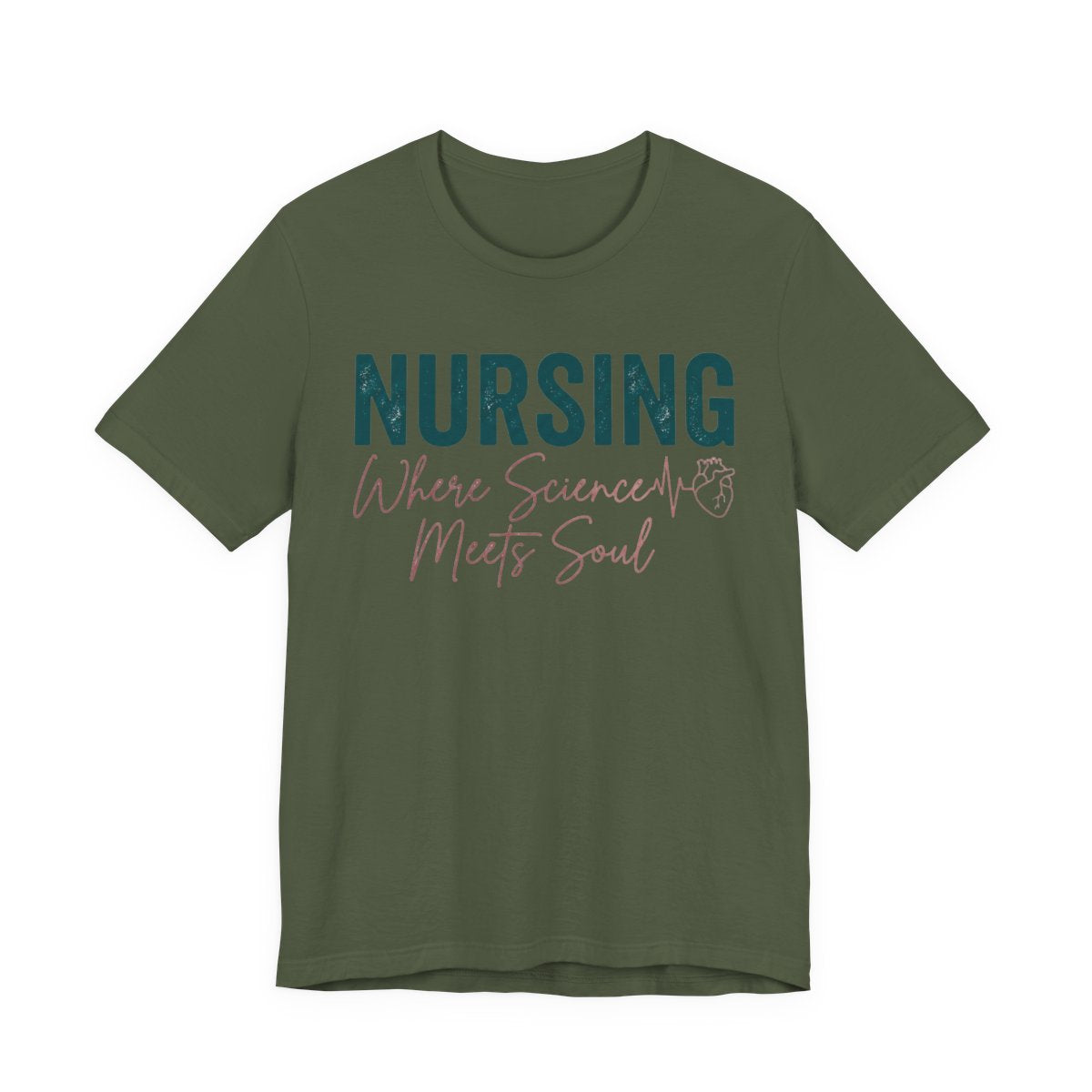Nursing Science Meets Soul Shirt - Elega - Military Green