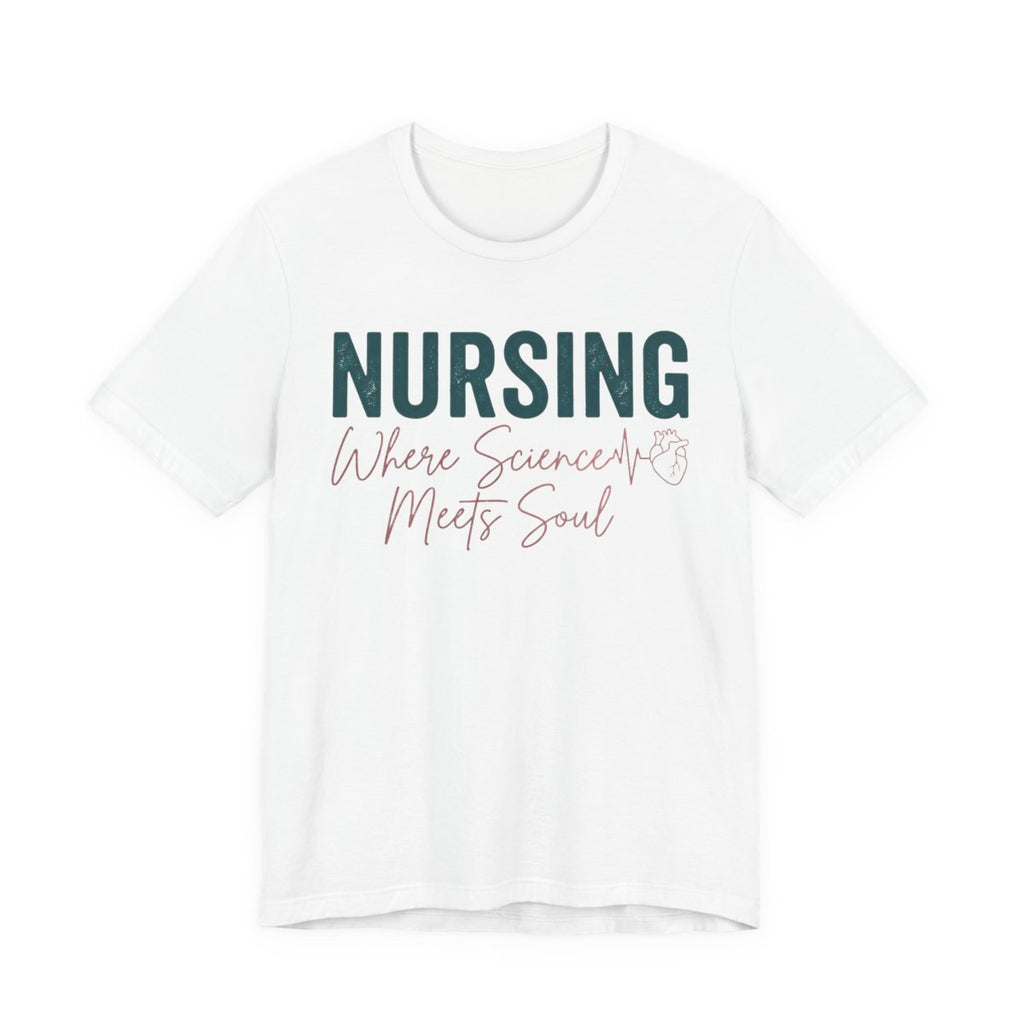 Nursing Science Meets Soul Shirt - Elega - White
