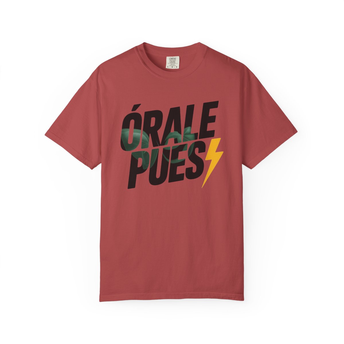 Órale Pues T-Shirt - Mexican Slang Tee - - Crimson