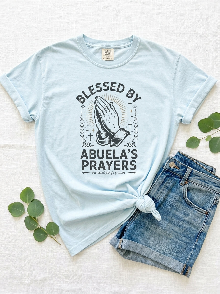 Abuela's Prayers Shirt - Mexican American Grandmother Heritage Gift Tee
