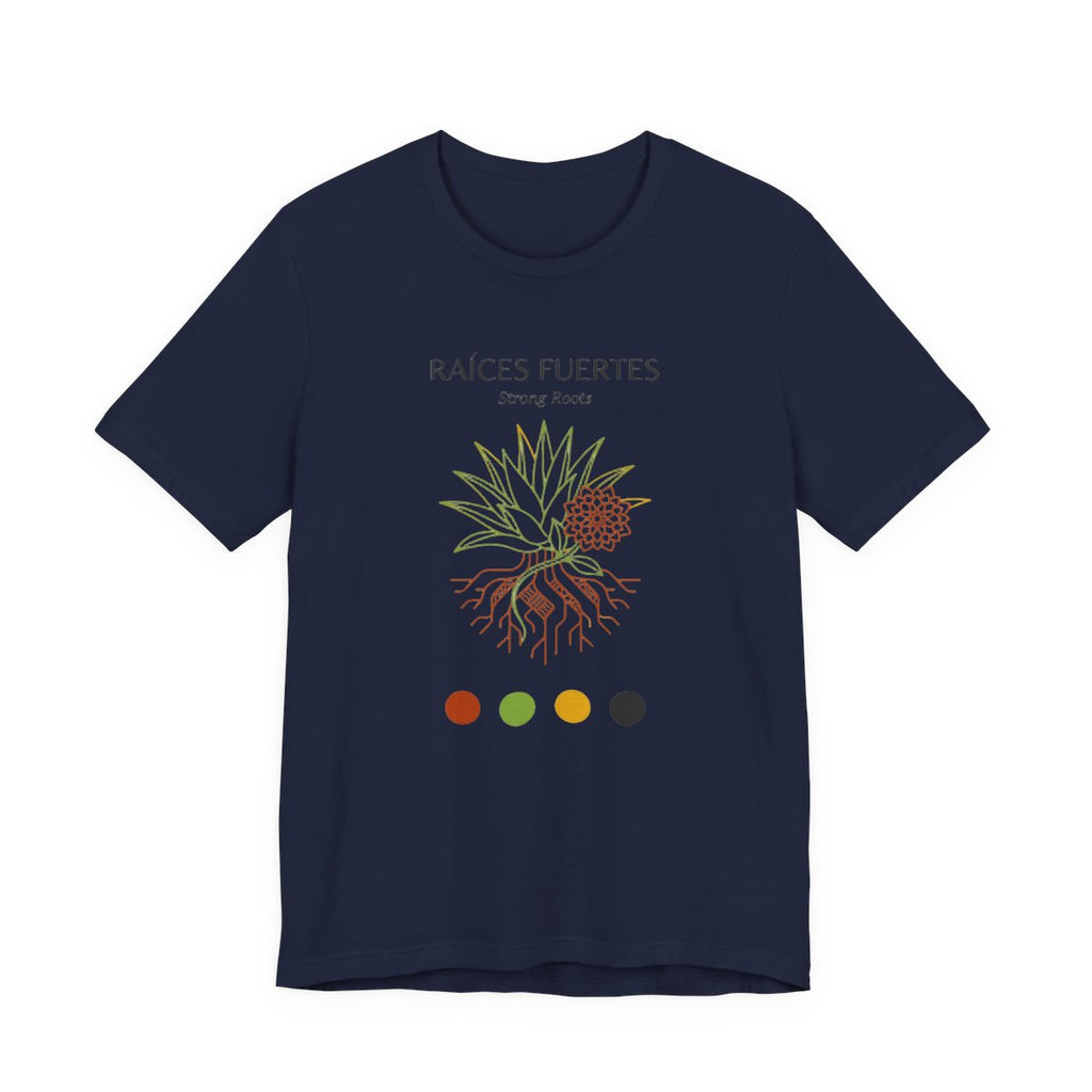 Raíces Fuertes Shirt - Strong Roots Mexi - Navy