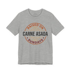 Raised on Carne Asada Sundays Shirt - Me - Athletic Heather