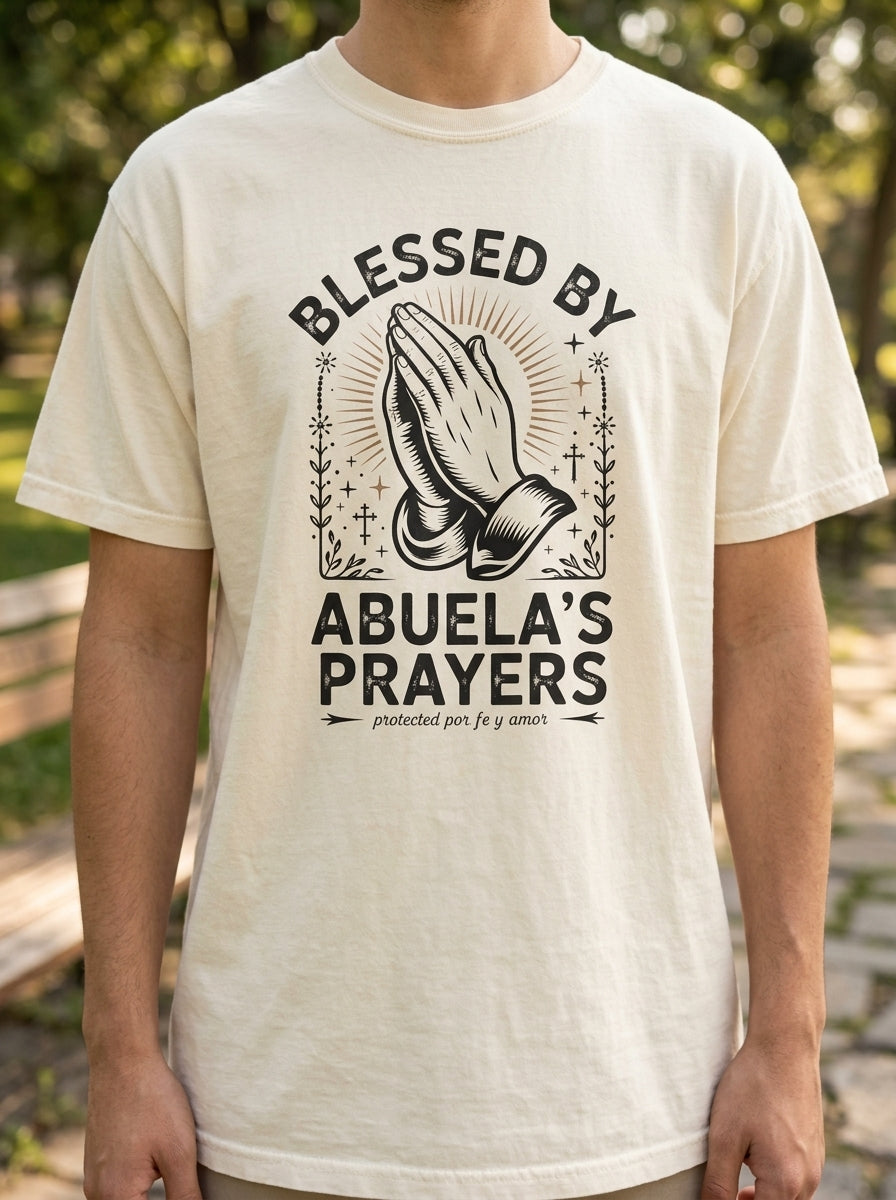 Abuela's Prayers Shirt - Mexican American Grandmother Heritage Gift Tee
