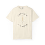 Slow Bread Fast World Shirt - Artisan So - Ivory