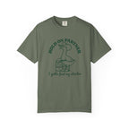 Sourdough Starter Funny T-Shirt Hold On  - Moss